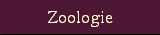 Zoologie